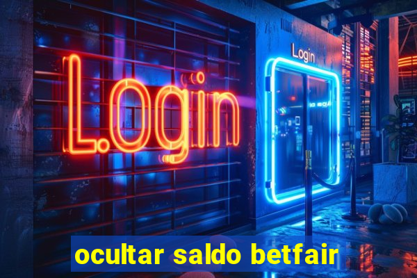 ocultar saldo betfair